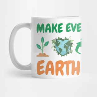 make Everyday Earth Day Mug